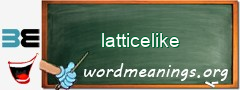 WordMeaning blackboard for latticelike